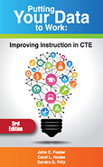 Putting Your Data to Work: Improving instruction in CTE